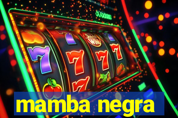 mamba negra