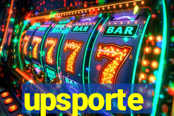 upsporte