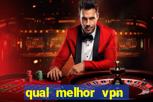 qual melhor vpn para jogos