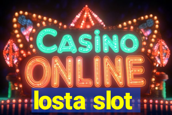 losta slot