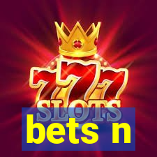 bets n