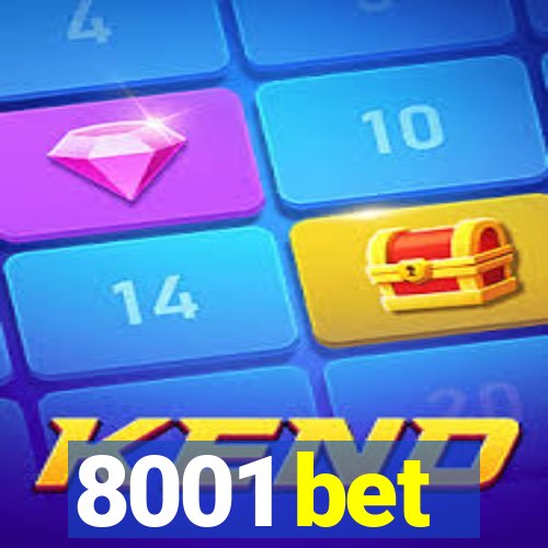 8001 bet