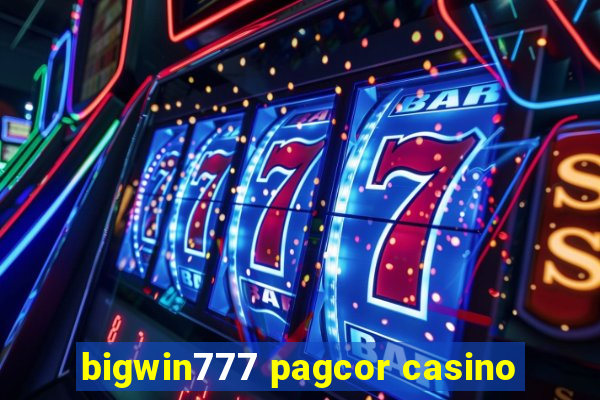 bigwin777 pagcor casino