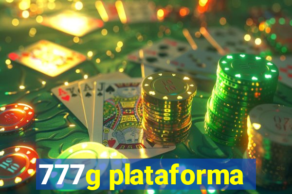 777g plataforma