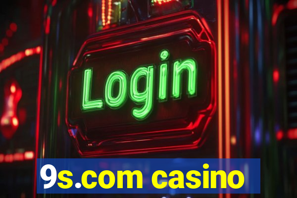 9s.com casino