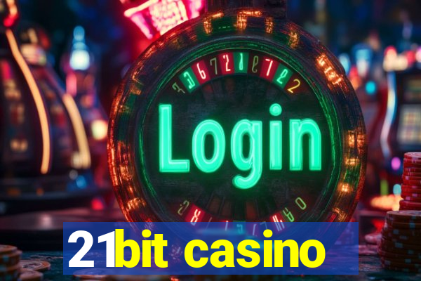 21bit casino