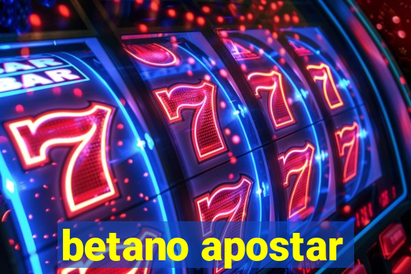 betano apostar