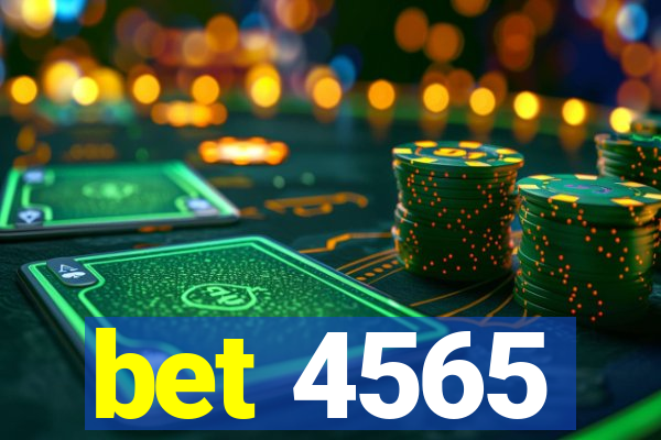 bet 4565