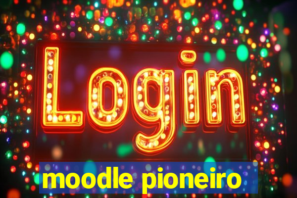 moodle pioneiro