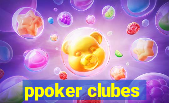 ppoker clubes