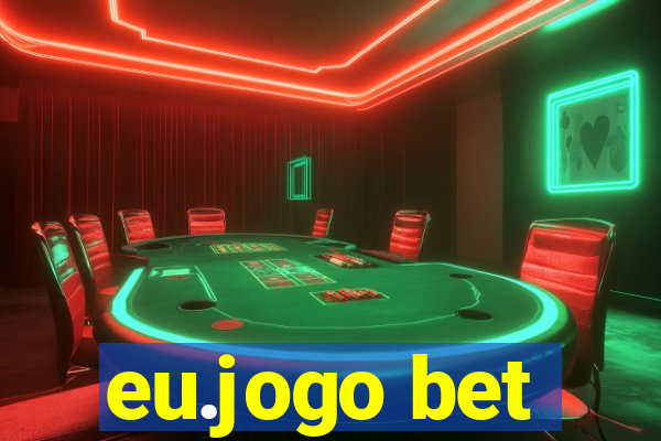 eu.jogo bet