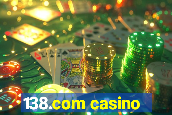 138.com casino