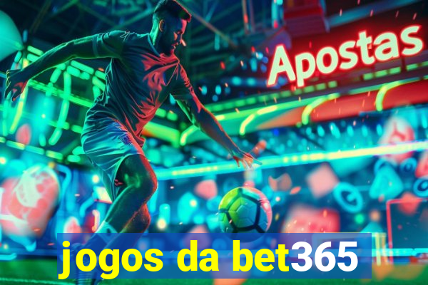 jogos da bet365