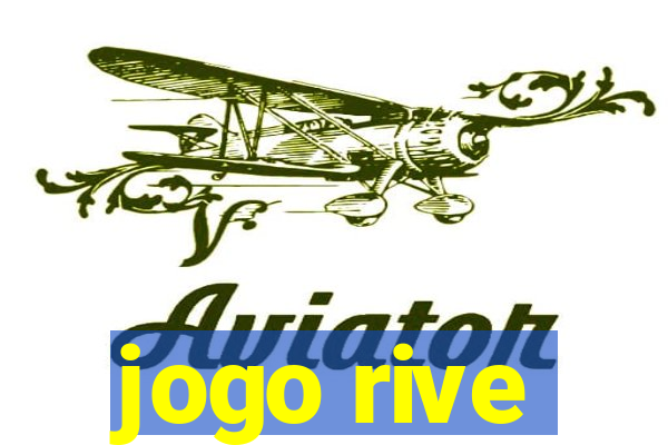 jogo rive