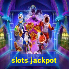 slots jackpot