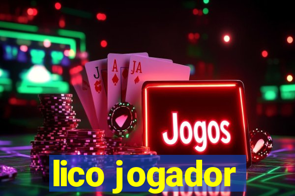 lico jogador