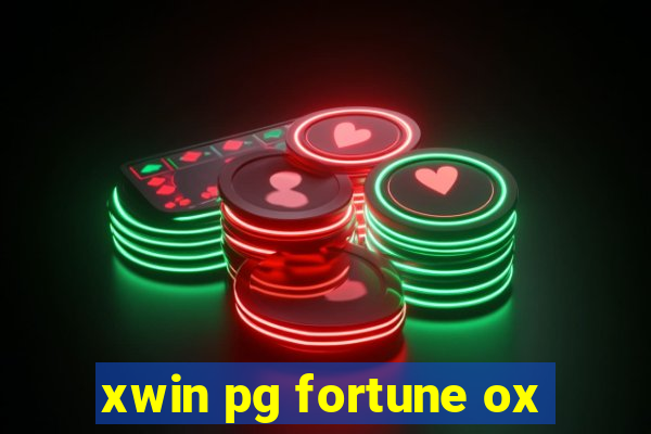 xwin pg fortune ox