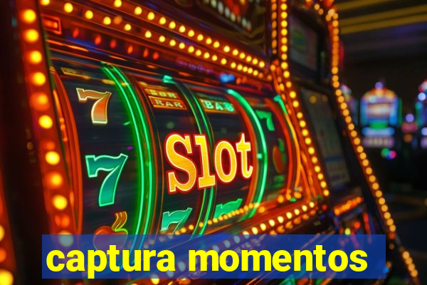 captura momentos