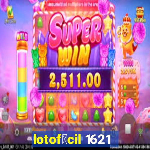 lotof谩cil 1621