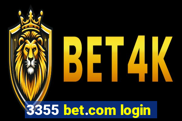 3355 bet.com login