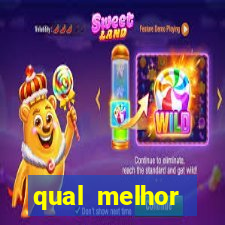 qual melhor plataforma para jogar