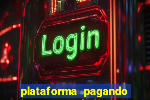 plataforma pagando no cadastro bet