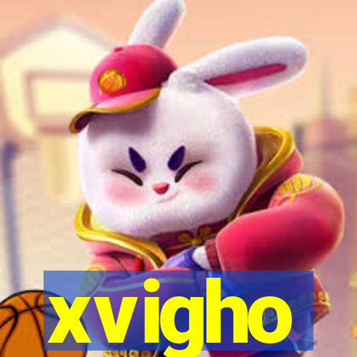 xvigho