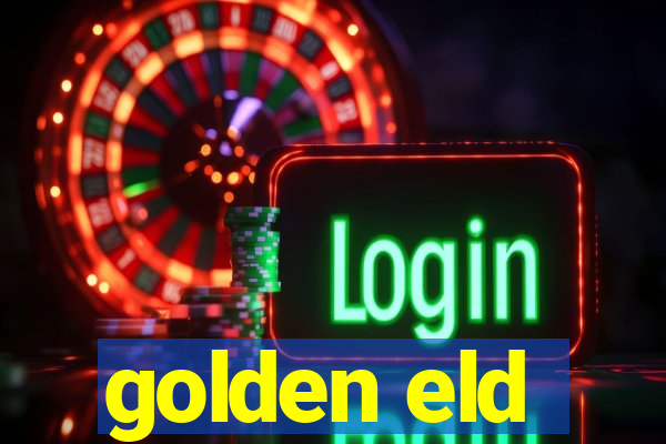 golden eld