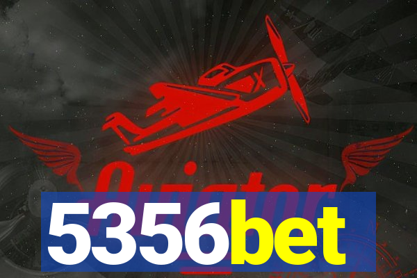 5356bet