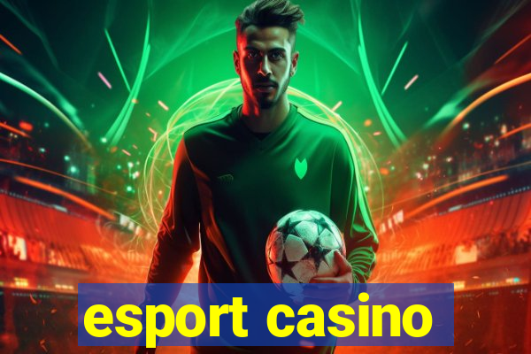 esport casino