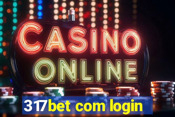 317bet com login