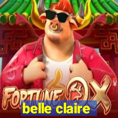 belle claire