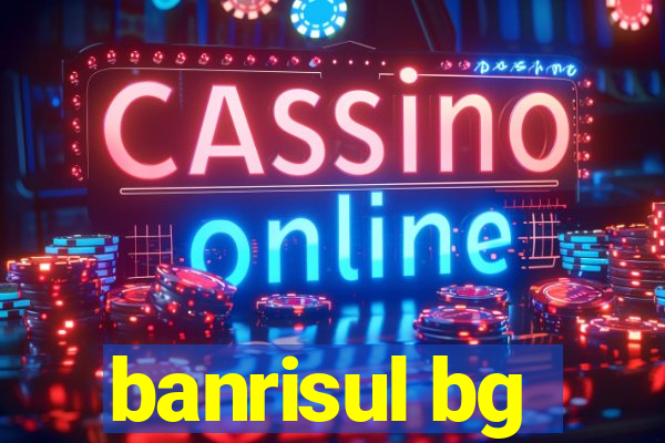 banrisul bg