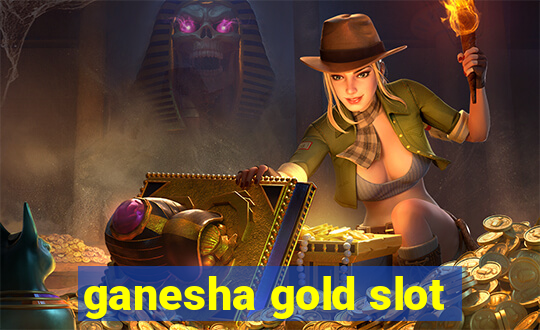 ganesha gold slot