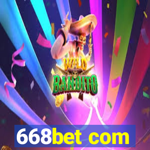 668bet com