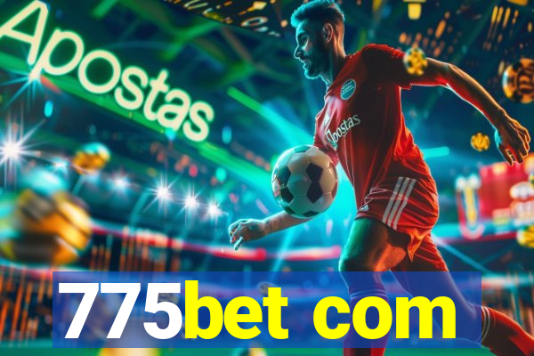 775bet com