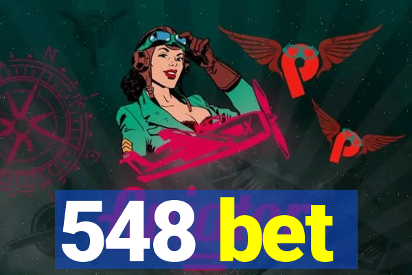 548 bet