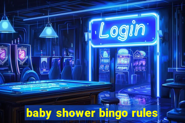 baby shower bingo rules