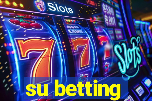 su betting