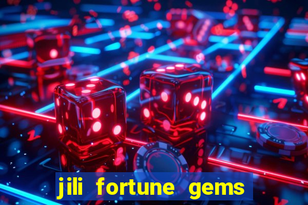 jili fortune gems 2 demo