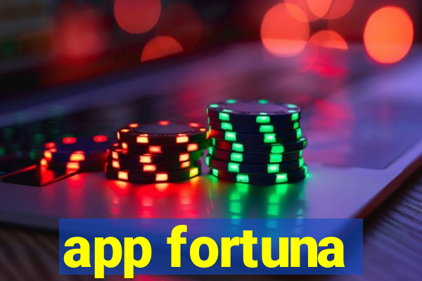 app fortuna