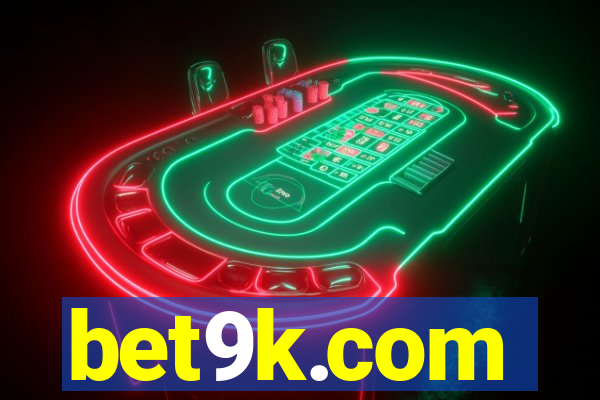 bet9k.com