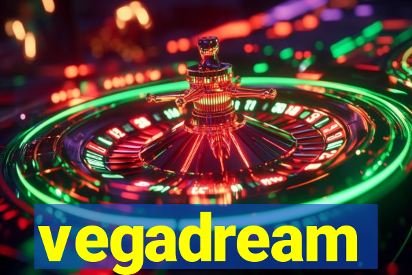 vegadream