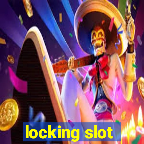 locking slot