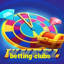 betting clubs