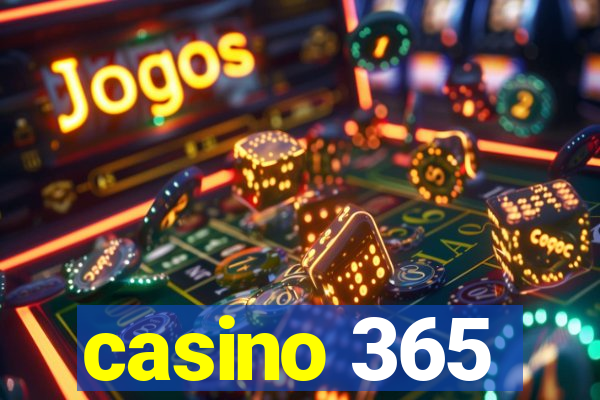 casino 365