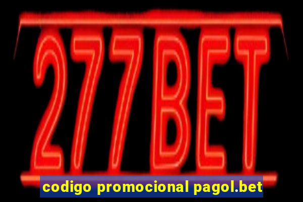 codigo promocional pagol.bet