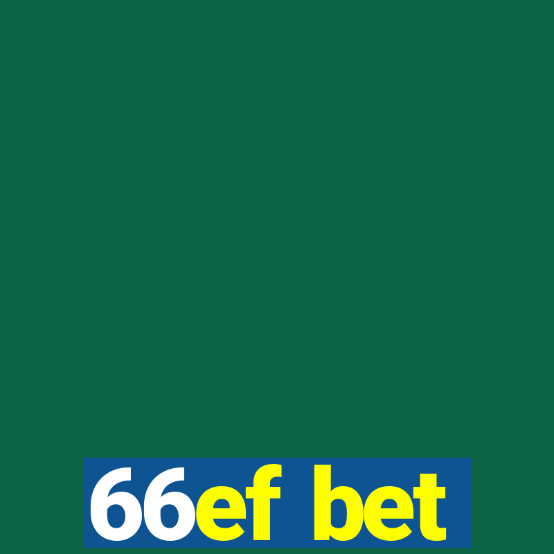 66ef bet