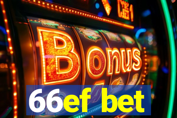 66ef bet