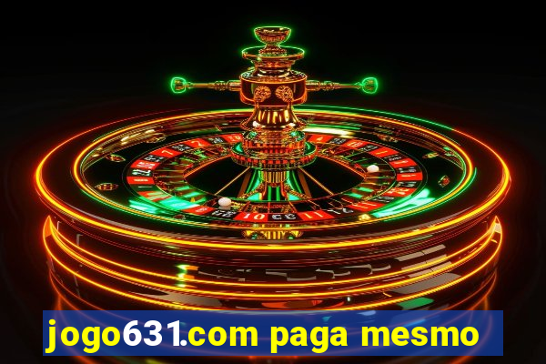 jogo631.com paga mesmo